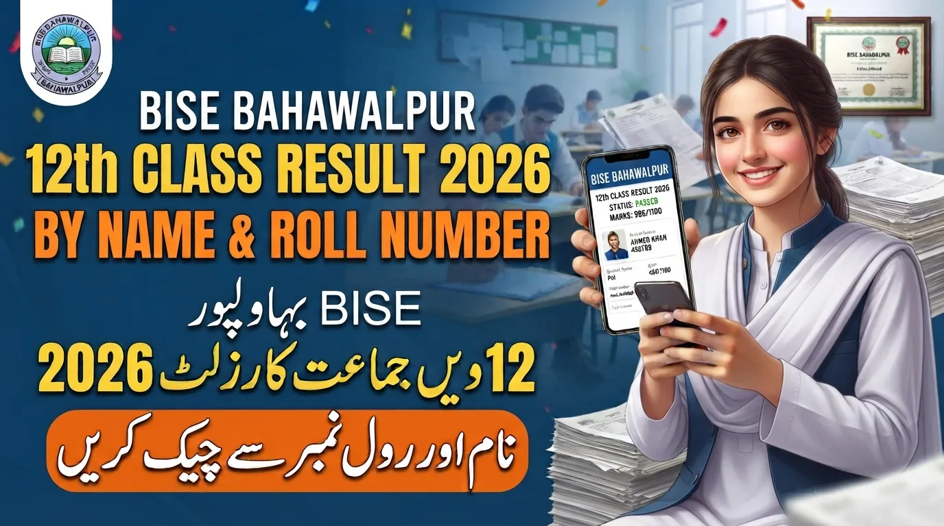 BISE Bahawalpur 12th Class Result 2026 By Name Roll Number