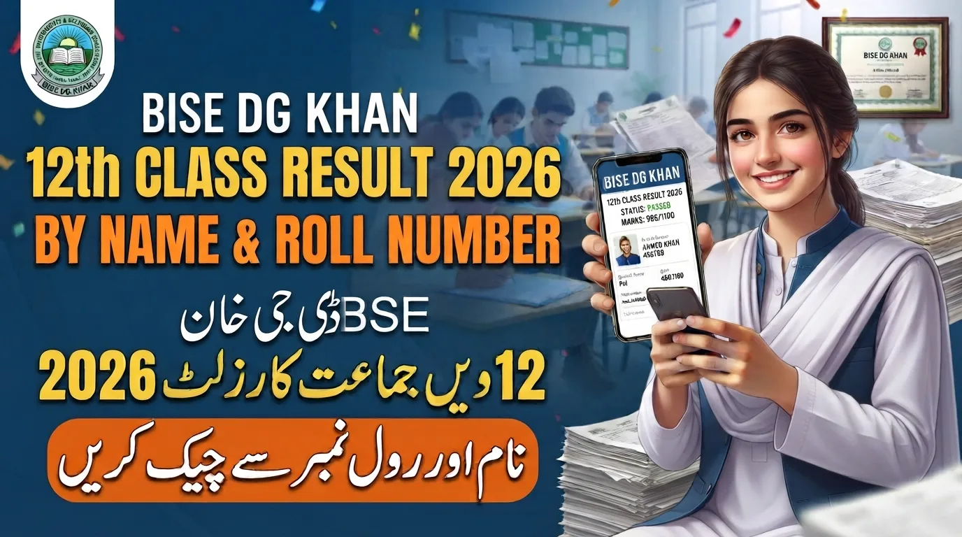 BISE DG Khan 12th Class Result 2026 By Name Roll Number