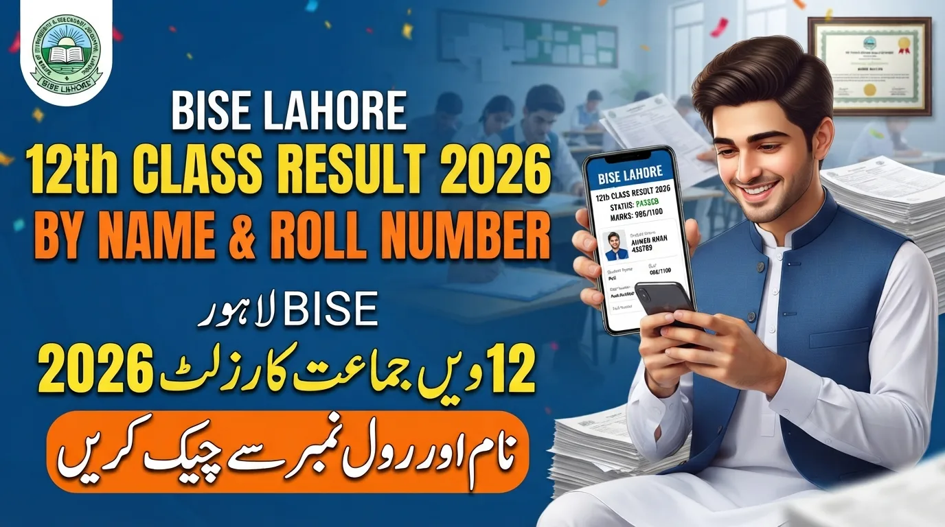 BISE Lahore 12th Class Result 2026 By Name Roll Number