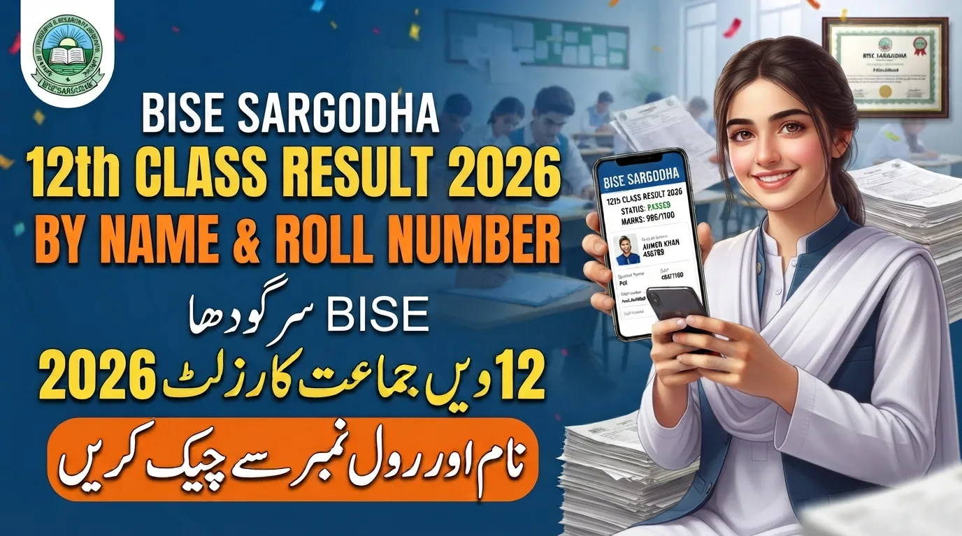 BISE Sargodha 12th Class Result 2026 By Name Roll Number