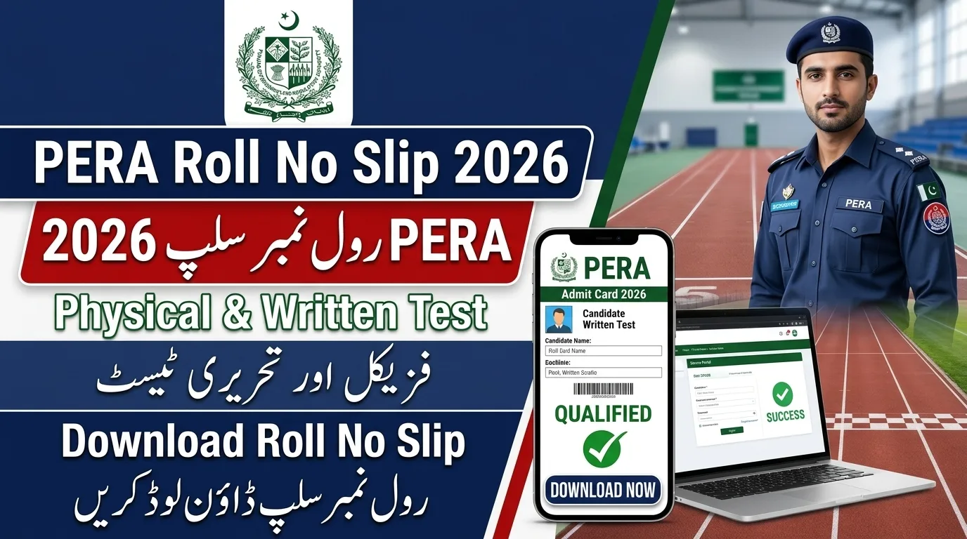PERA Roll No Slip 2026 Physical & Written Test